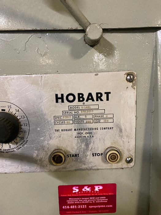 Used Hobart model V-1401, Rebuilt